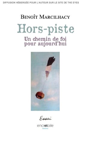Hors-piste, un chemin de foi pour aujourdhui